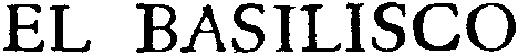 El Basilisco
