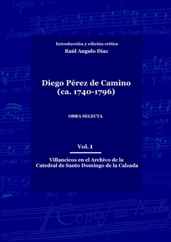 Diego Pérez de Camino, Obra selecta vol. 1