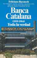 Feliciano Baratech, Banca Catalana (1959-1984)