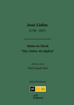 Jos&eacute; Lid&oacute;n, Salmo de David &laquo;Oye, Se&ntilde;or, mi s&uacute;plica&raquo;