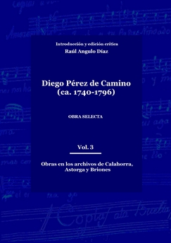 Diego P&eacute;rez de Camino, Obra selecta vol. 3