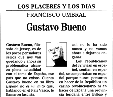 Francisco Umbral, Gustavo Bueno / El Mundo 5 noviembre 2005